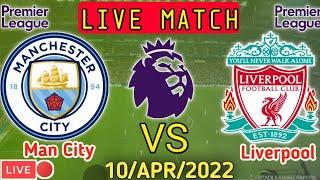 MANCHESTER CITY VS LIVERPOOL LIVE MATCH????FULL LIVE SCORE.