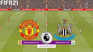 FIFA 21 | Manchester United vs Newcastle United - English Premier League - Full Gameplay