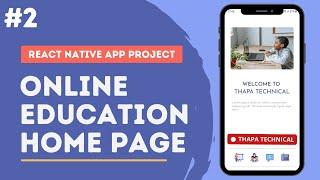 Home Page of Online Education App in React Native Project in Hindi #33 | Part-2