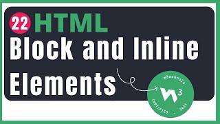 HTML Block and Inline Elements