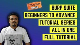 Burp Suite tutorial in Hindi || Burp Suite Tutorial for Beginners || Cyber World Hindi