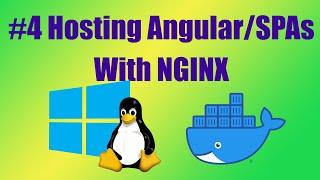 Hosting Angular, Vue and other SPA sites using NGINX - Linux Containers In Windows #4