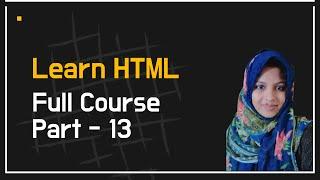 HTML tutorial for beginners - 2023 | HTML Styles CSS | HTML full course - Part 13