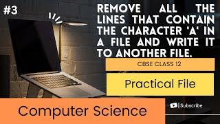 CBSE Class 12 Computer Science Complete Practical File, Program 3, Free pdf download #anjaliluthra