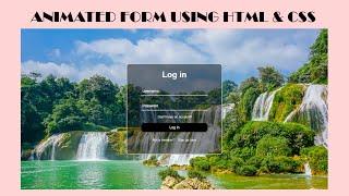 Animated Responsive login form in HTML and CSS - HTML and CSS tutorial for beginners