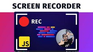 Build a SCREEN RECORDER WITH AUDIO in JavaScript - JavaScript Beginner Tutorial