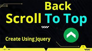 Scroll to top button - back to top Using JQuery & HTML CSS - Bangla Tutorial