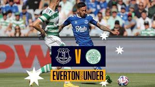 BLUES DEFEAT CELTIC 4-2 ON PENALTIES IN THE SYDNEY SUPER CUP! HIGHLIGHTS: CELTIC 0-0 EVERTON