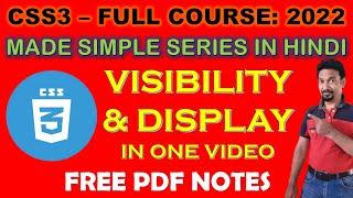 22 CSS Use of Visibility & Display Properties | Made Simple Video Tutorial Series in Hindi