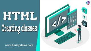 Creating classes in Html - HTML Tutorial for Beginners - Coding - Webdevelopment - Harisystems