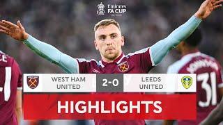 Lanzini & Bowen Sink Leeds | West Ham United 2-0 Leeds United | Emirates FA Cup 2021-22