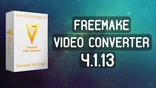 Freemake Video Converter 4.1.13 / Free Download / Best Video Converter 2022 / [Latest] 100% Working!