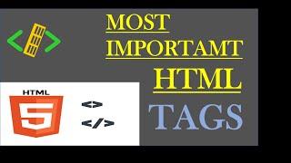 HTML tutorial for beginners, HTML most important tags those make webpage amazing HTML for beginners