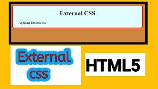 HTML5 Tutorials: External CSS in HTML | HTML5 Tutorials in Hindi #10