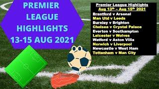 English Premier League Highlights 13th to 15th August 2021 ⚽⚽????????