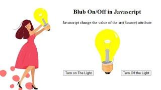 Bulb On Off JavaScript Tutorial |  Create Bulb ON/OFF Effect Using Javascript - Hindi