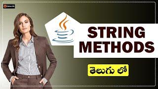 String Methods in Java Telugu | Java Tutorials in Telugu | Java in Telugu | #pythonlife