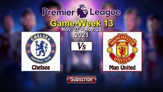 Epl fixtures today | Week 13 - Nov. 27 - 28, 2021 | premier league, epl, epl highlights, football