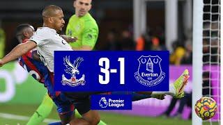 CRYSTAL PALACE 3-1 EVERTON | PREMIER LEAGUE HIGHLIGHTS