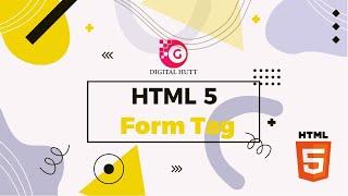 #16. HTML5 Forms Tag Part-4 || Digital Hutt || HTML Tutorial in Hindi/Urdu