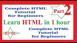 Learn HTML in 1 Hour || HTML full tutorial part 2 || Thakuri Teja || HTML for Students