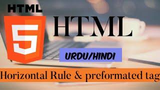 Horizontal Rule and prformated tag tutorial_11 in urdu/Hindi #webdevelopment #htmltutorial #html5