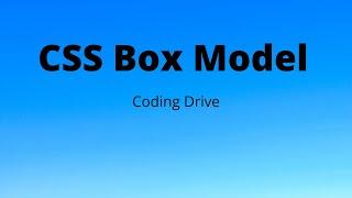 CSS Box model | frontend Tutorial For Beginners | Learn HTML and CSS | Web Developer | Coding Drive