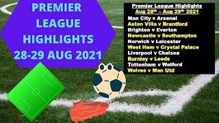 English Premier League Highlights 28th to 29th August 2021 ⚽⚽????????