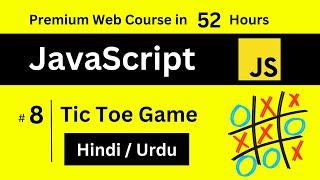 ????Tic Tac Toe Game ???? with JavaScript, HTML & CSS for Beginners in Hindi/Urdu | project# 8