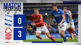 HIGHLIGHTS | Blues 0-3 Nottingham Forest