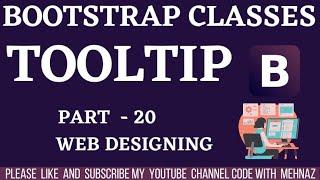 #codewithmehnaz ||Bootstrap 4 Tutorial |Bootstrap Tooltip | Part-20 in  Hindi