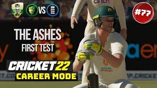 THE ASHES - CRICKET 22 CAREER MODE #77