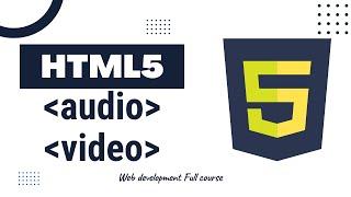 HTML5 audio and video tag | HTML tutorial in bangla | web developement full course bangla