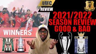 End of season 2021/2022 review Liverpool FC. Parade??