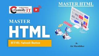 HTML Submit Button | Master HTML by Ala Muralidhar