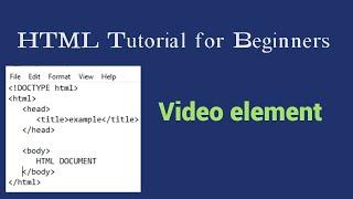 HTML Tutorial for Beginners - 28 - Video element | TechZon