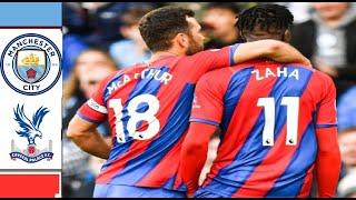 Manchester City vs Crystal Palace 0-2 - Premier League 21/22 - Highlights