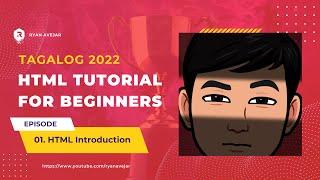 HTML Tutorial For Beginners 2022  Tagalog Tutorial part 1   Introduction To HTML