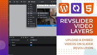 How To ADD EMBED VIDEOS Using HTML5 Revolution Slider WordPress Plugin LAYERS