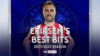 The BEST of Christian Eriksen at Brentford ✨ | 2021-22