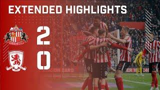 Extended Highlights | Sunderland AFC 2 - 0 Middlesbrough FC