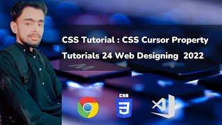 CSS Tutorial: CSS Cursor Property in Hindi & Urdu Tutorials #26 Web Designing By #TechDilawarkhan