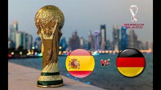 ???? Spain vs Germany | ⚽ FIFA World Cup 2022 | eFootball PES Realistic Simulation