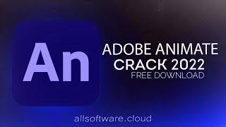 Adobe Animate Crack download, full free License Version, Install Tutorial