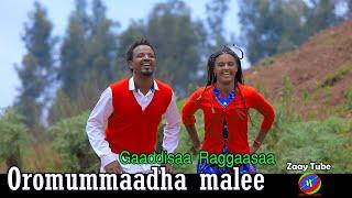 Gaaddisaa Raggaasaa - Oromummaadha malee -  New Ethiopian Oromo music 2022