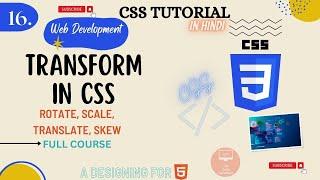 CSS Tutorial: Transform property (rotate, translate, skew, scale) in css || by @theCodeDefinition ​