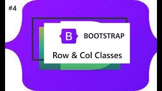 Row and  Col Classes in Bootstrap in Urdu/Hindi