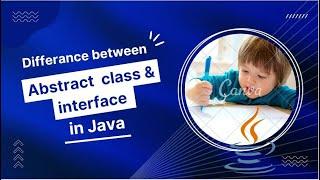 #java #abstract #interface Difference between abstract class and interface