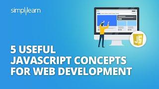 5 Useful JavaScript Concepts for Web Development | JavaScript Tips | #Shorts | Simplilearn