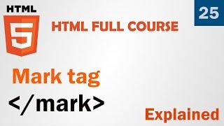 Mark tag - html 5 tutorial in hindi urdu - Class - 25